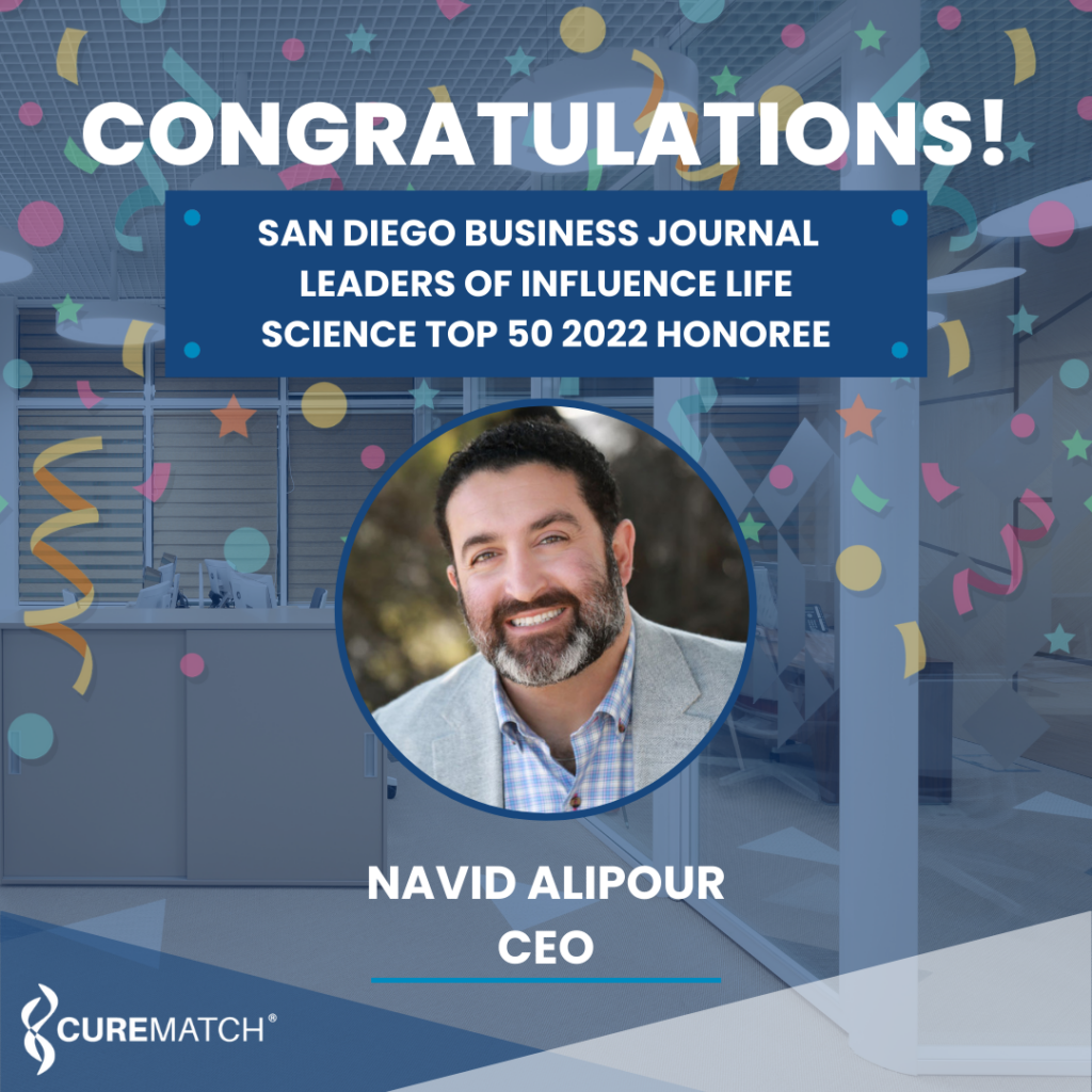 CureMatch CEO Navid Alipour named a Top 50 Honoree Leader of Influence in Life Science by San Diego Business Journal