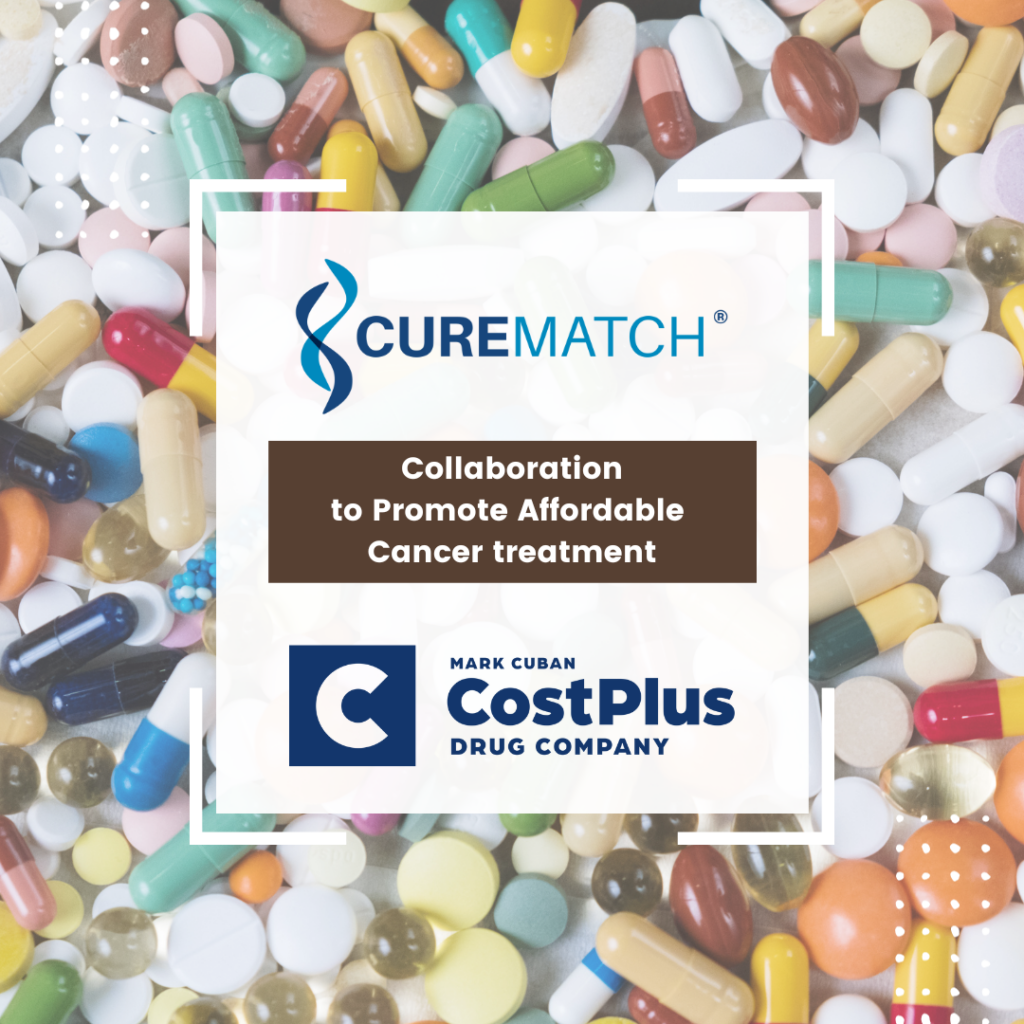 CureMatch Announces Collaboration with Mark Cuban Cost Plus Drug Company to Promote Affordable Cancer Treatment